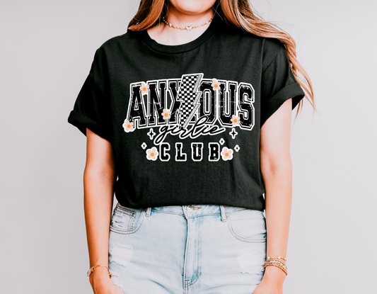 Anxious Girlie Club T-Shirt